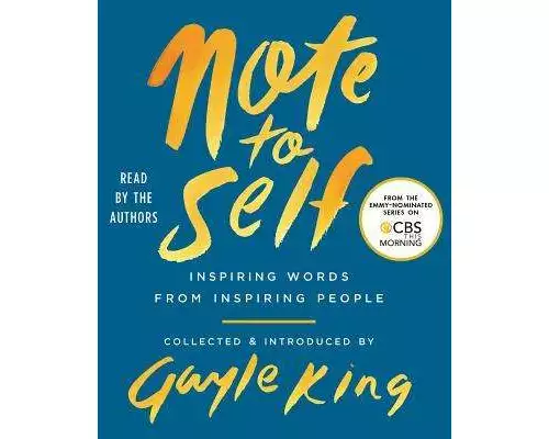 Note to Self: Inspiring Words from Inspiring People