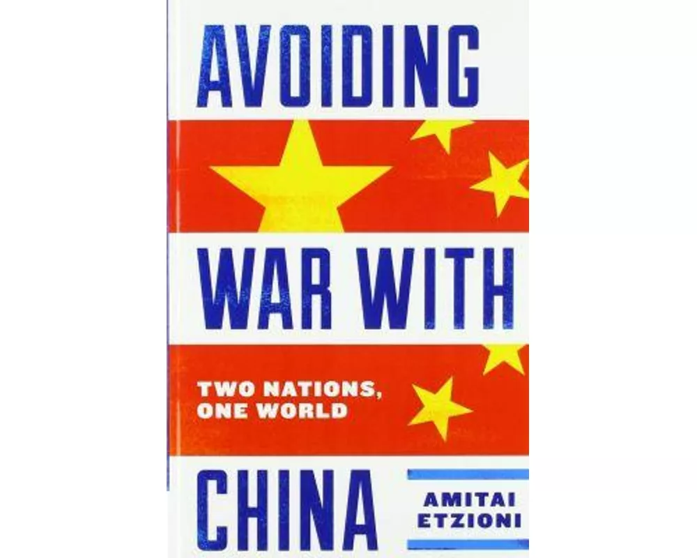 Avoiding War with China