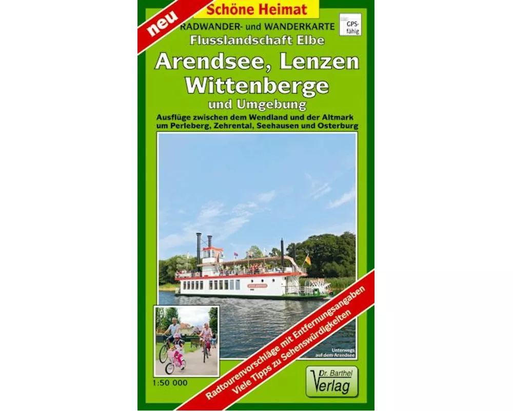 Radwander- und Wanderkarte Flusslandschaft Elbe, Wittenberge, Arendsee, Lenzen und Umgebung 1 : 50 000