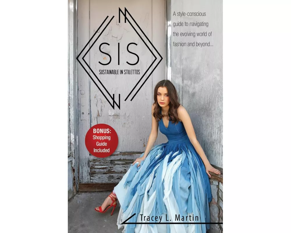 Sustainable in Stilettos