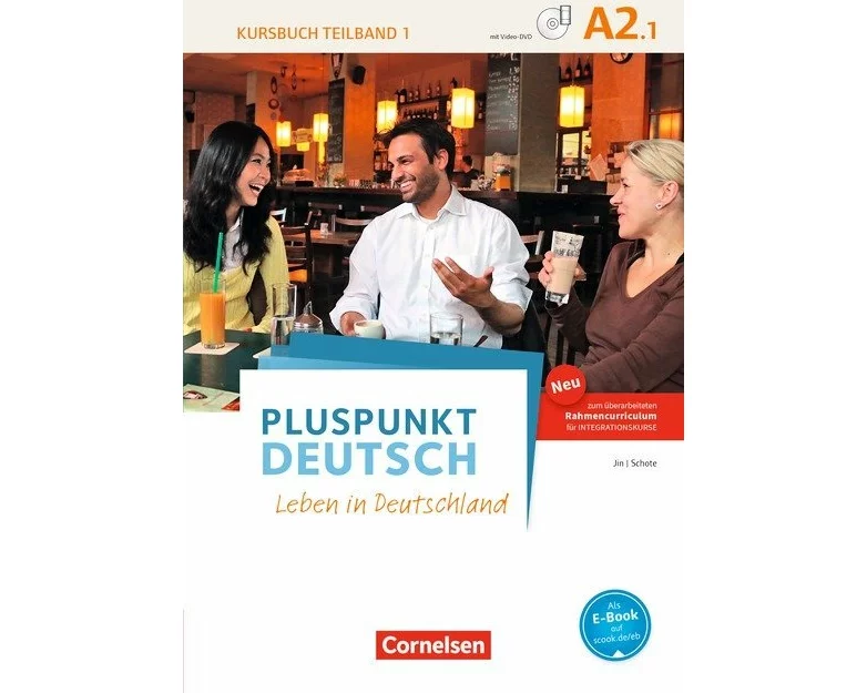 Pluspunkt Deutsch - Leben in Deutschland - Allgemeine Ausgabe - A2: Teilband 1