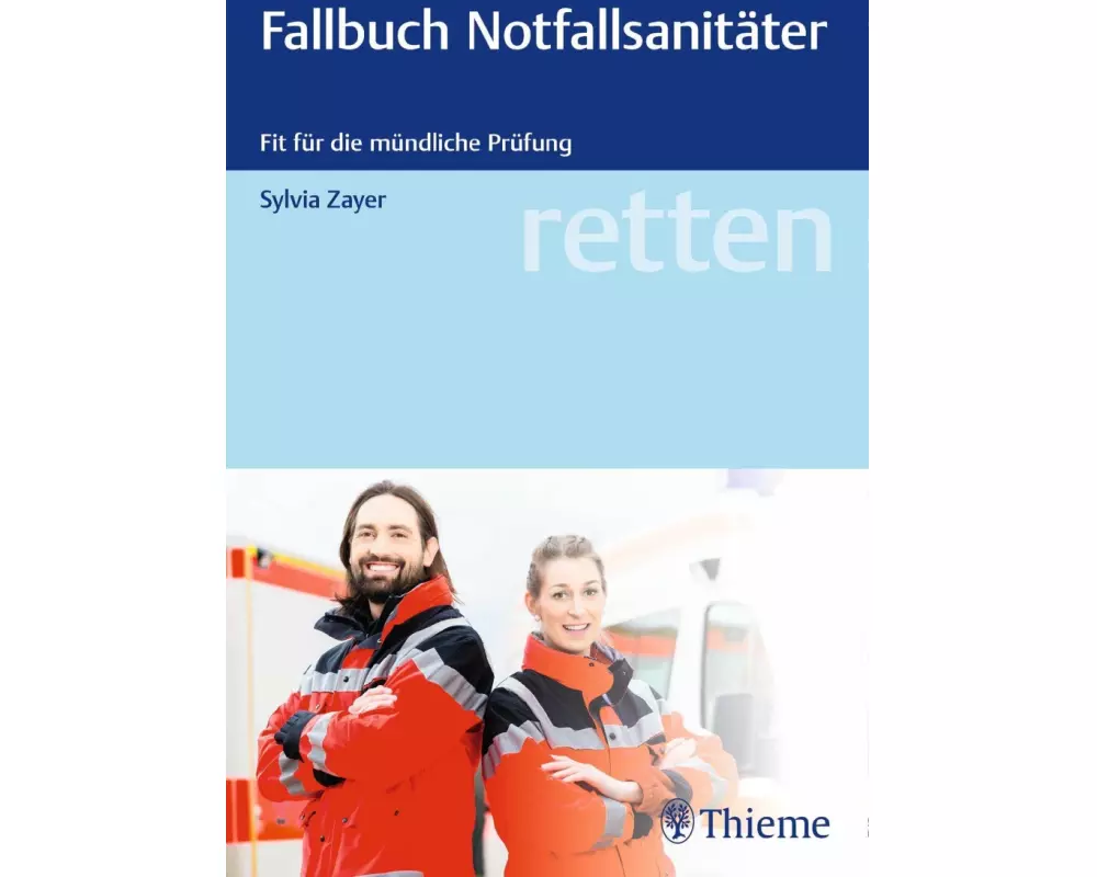 retten - Fallbuch Notfallsanitäter