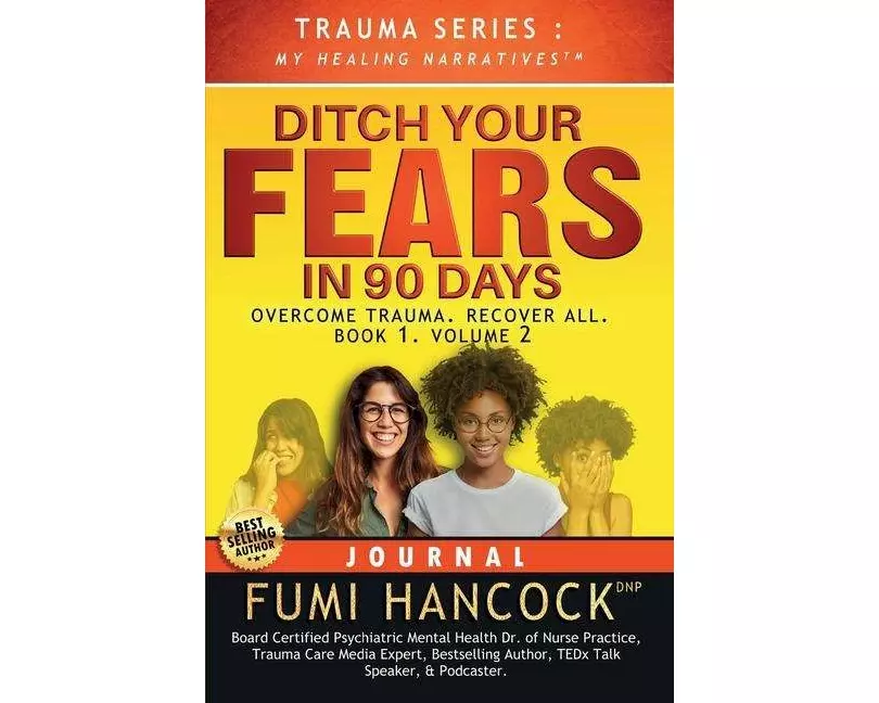 Ditch Your FEARS IN 90 DAYS - JOURNAL