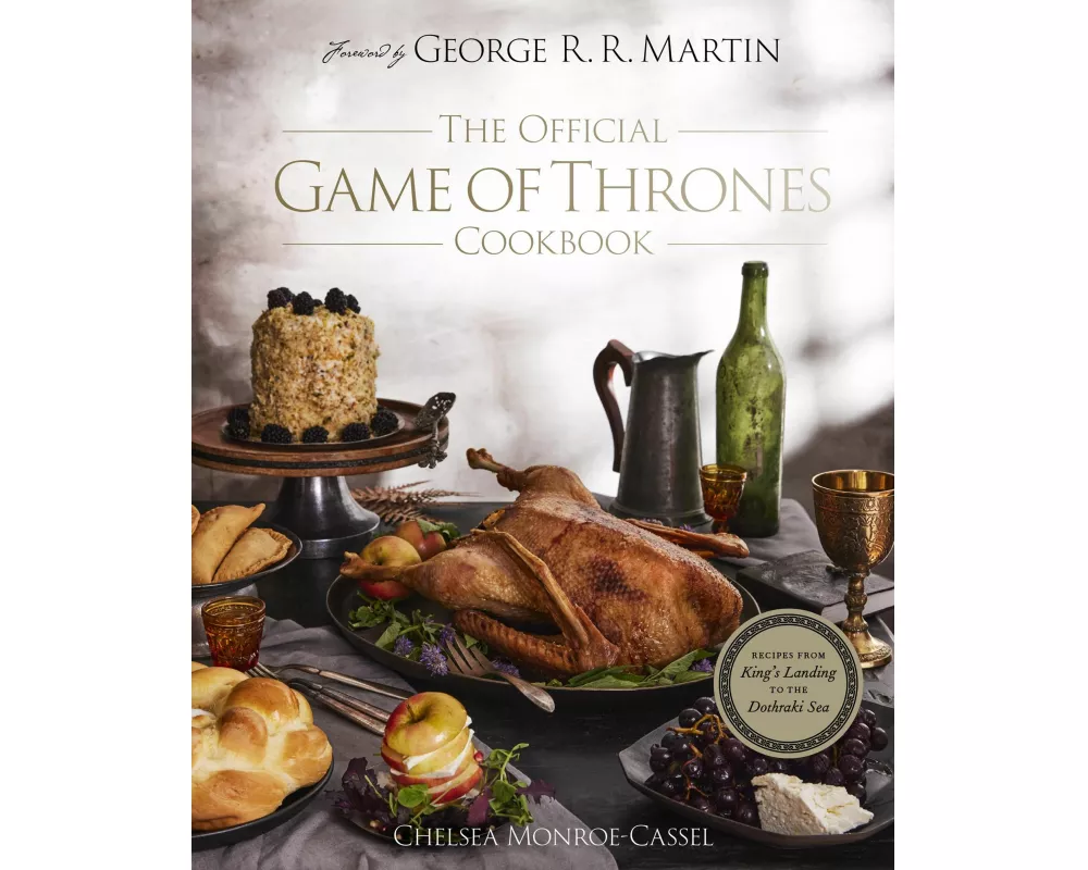 The Official Game of Thrones Cookbook