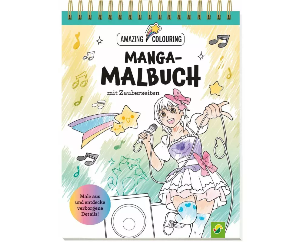 Manga-Malbuch mit Zauberseiten. Tolles Geschenk für Fans!