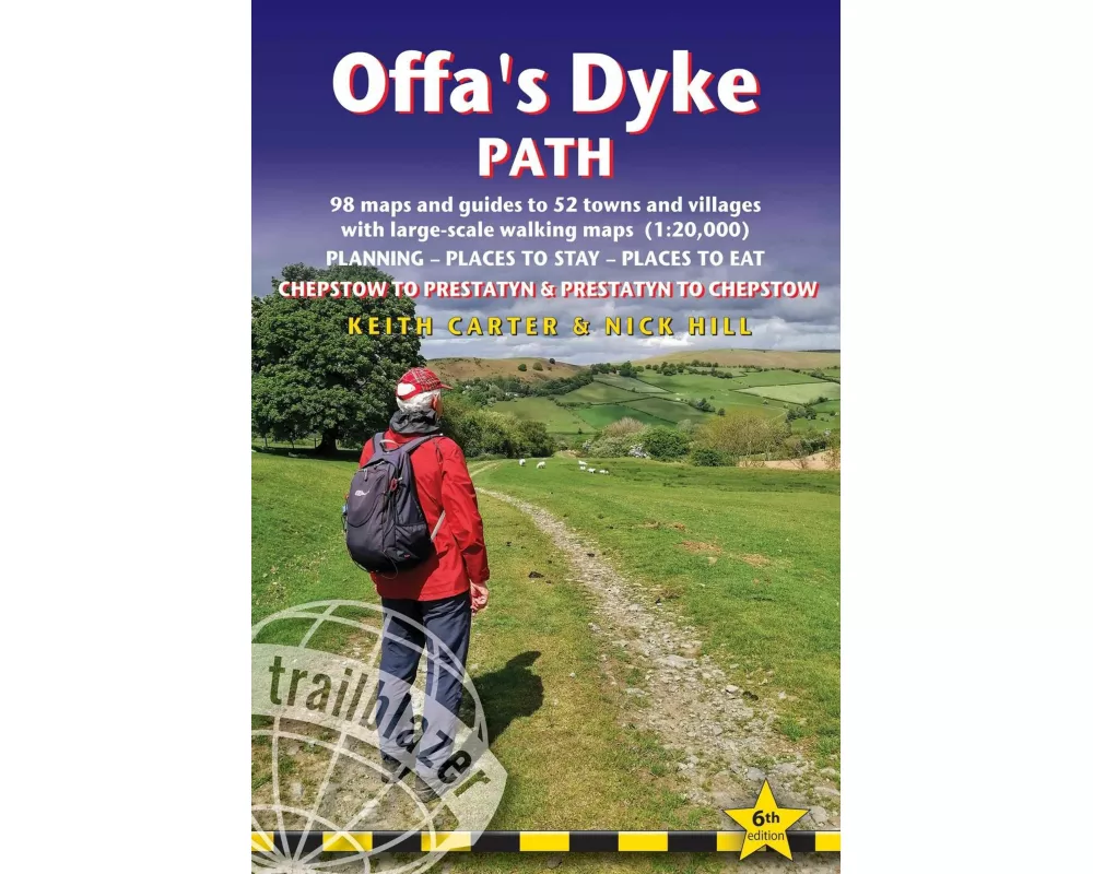 Offa's Dyke Path Trailblazer Walking Guide 6e