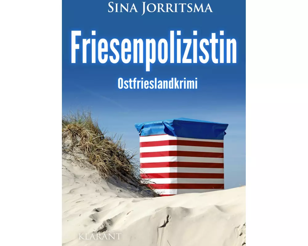 Friesenpolizistin. Ostfrieslandkrimi