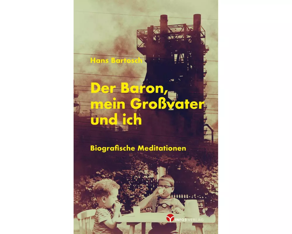 Der Baron, mein Großvater und ich