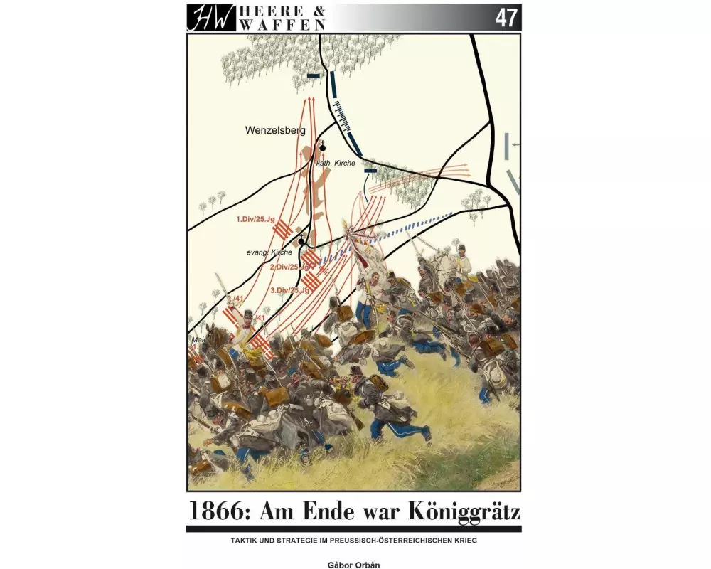 1866: Am Ende war Königgrätz