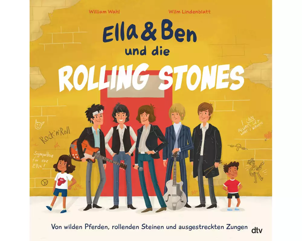 Ella & Ben und die Rolling Stones – Von wilden Pferden, rollenden Steinen und ausgestreckten Zungen