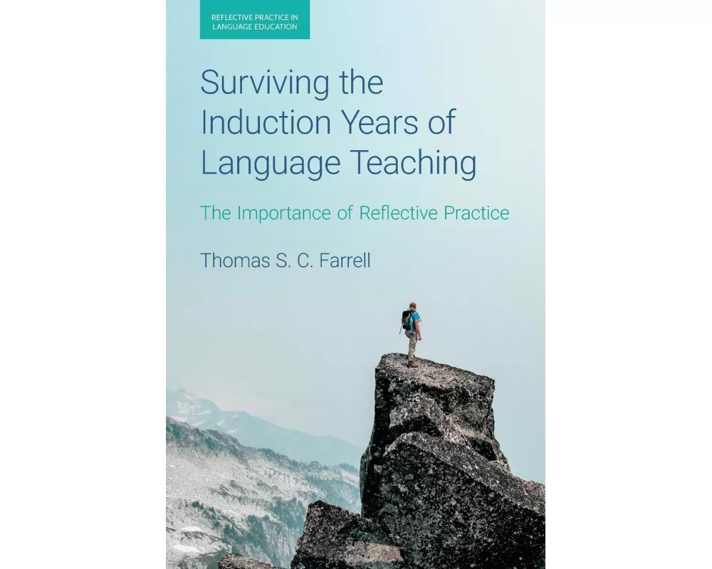 Surviving the Induction Years of Language Teaching