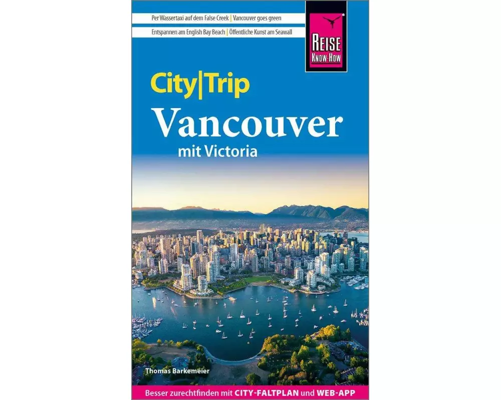 Reise Know-How CityTrip Vancouver mit Victoria