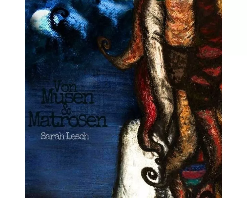 Von Musen & Matrosen