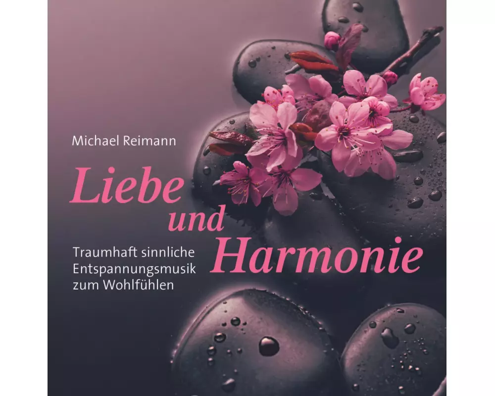 Liebe und Harmonie