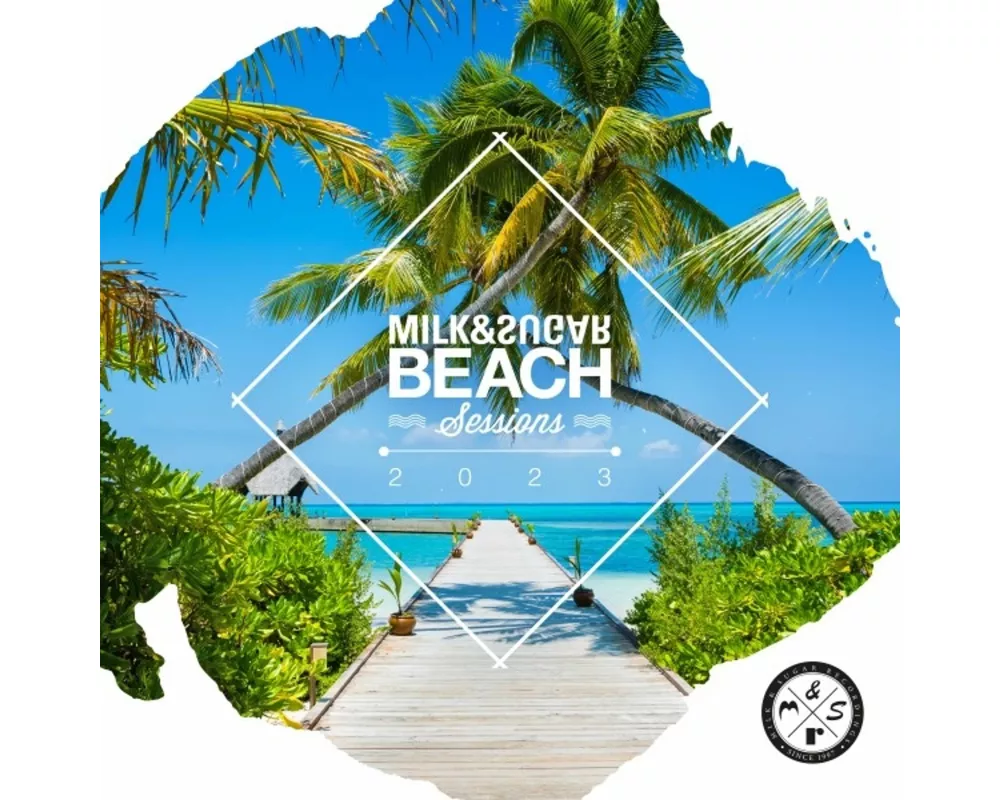 Milk & Sugar Beach Sessions 2023