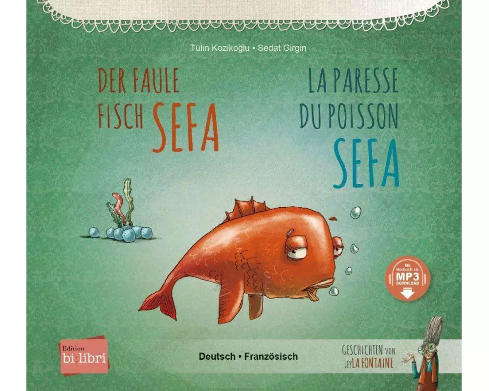 Der faule Fisch Sefa (Deutsch-Französisch)