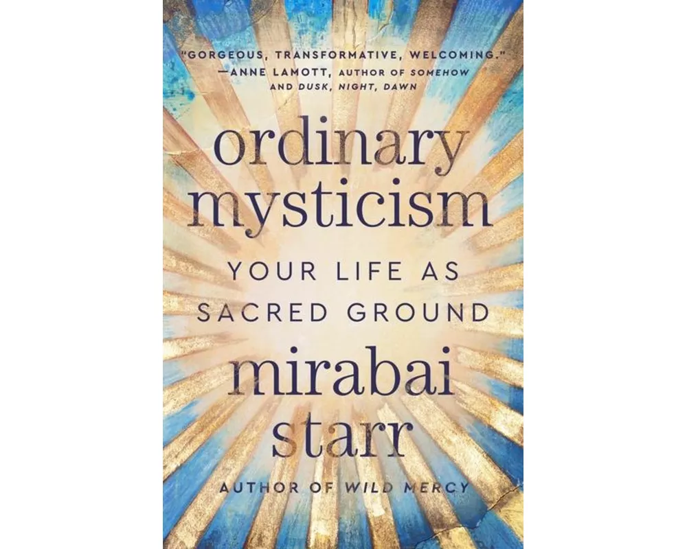 Ordinary Mysticism