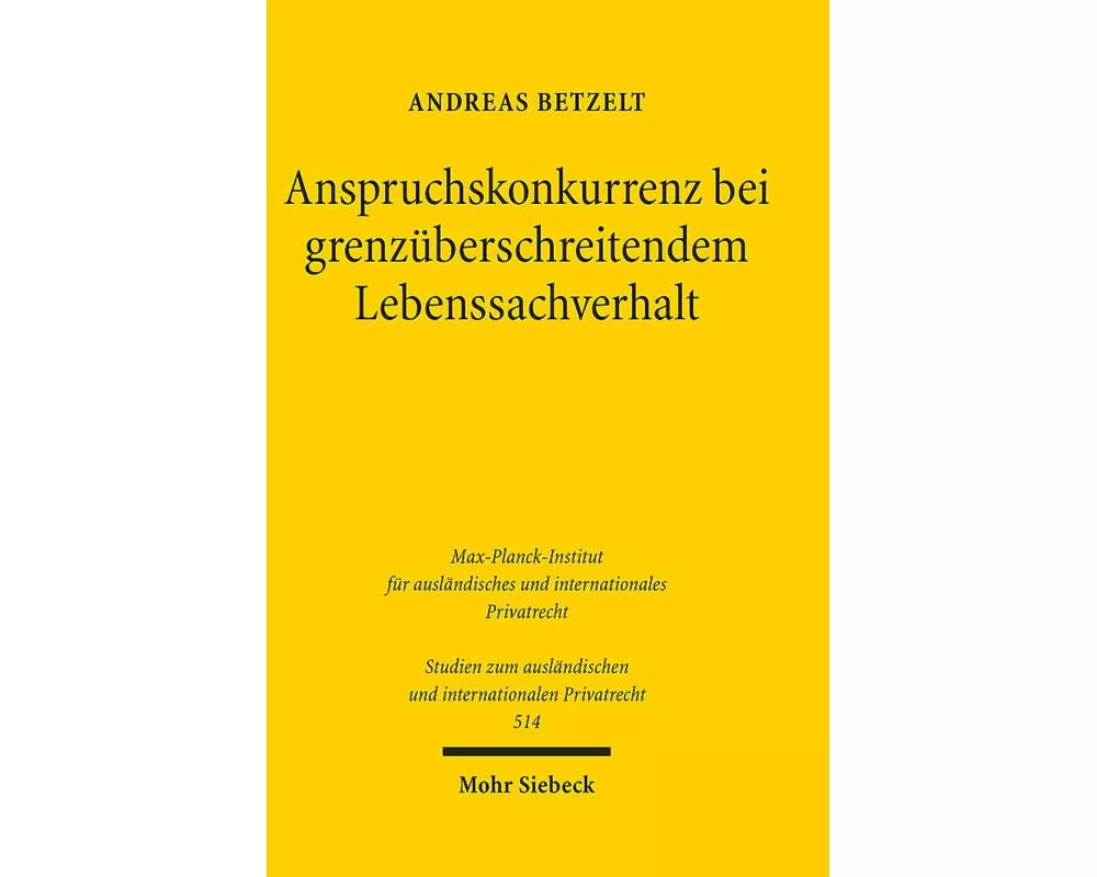 Anspruchskonkurrenz bei grenzberschreitendem Lebenssachverhalt