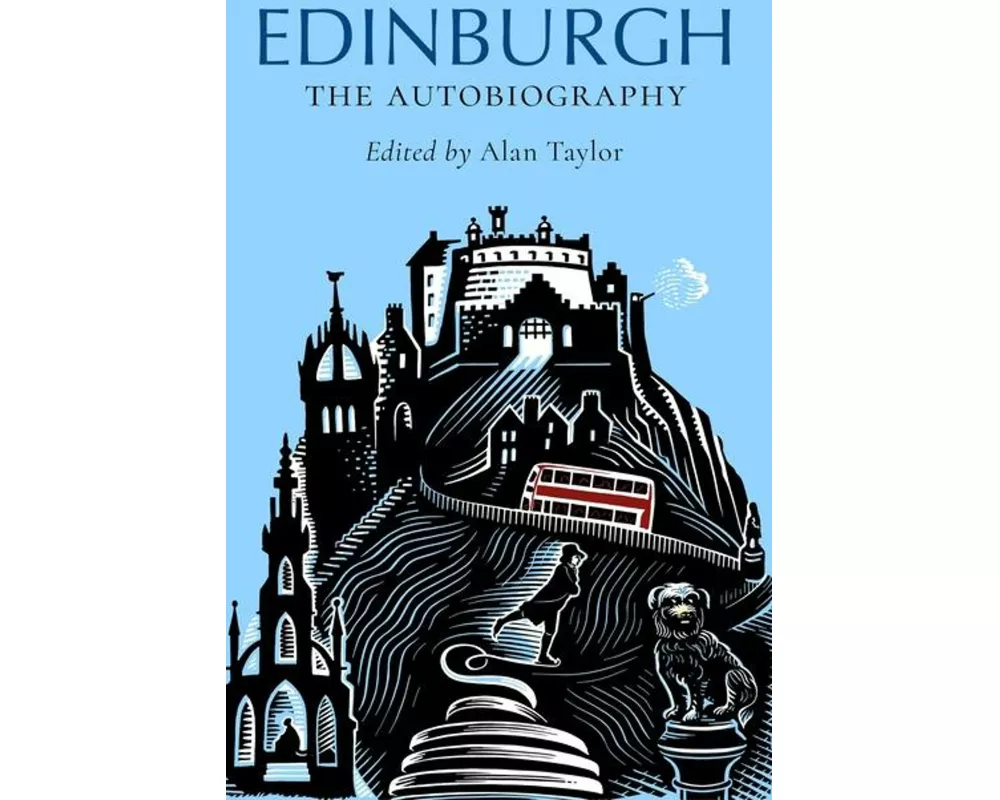 Edinburgh: The Autobiography