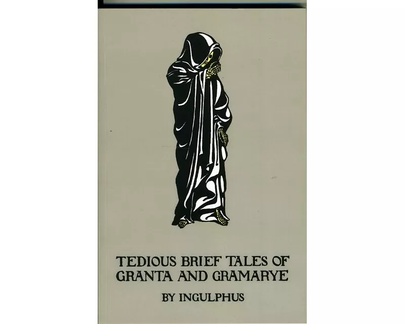 Tedious Brief Tales of Granta and Gramarye