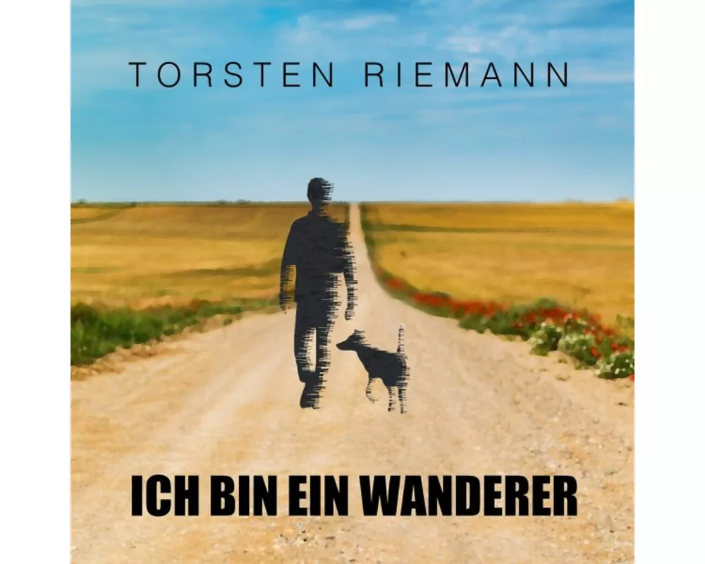 Ich bin ein Wanderer