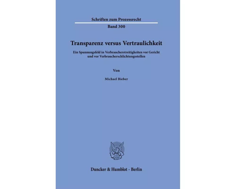 Transparenz versus Vertraulichkeit