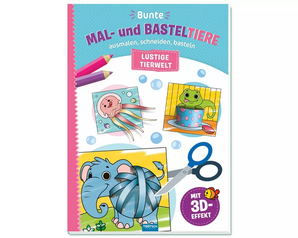 Trötsch Malbuch Bastelbuch Bunte Mal- und Basteltiere Lustige Tierwelt