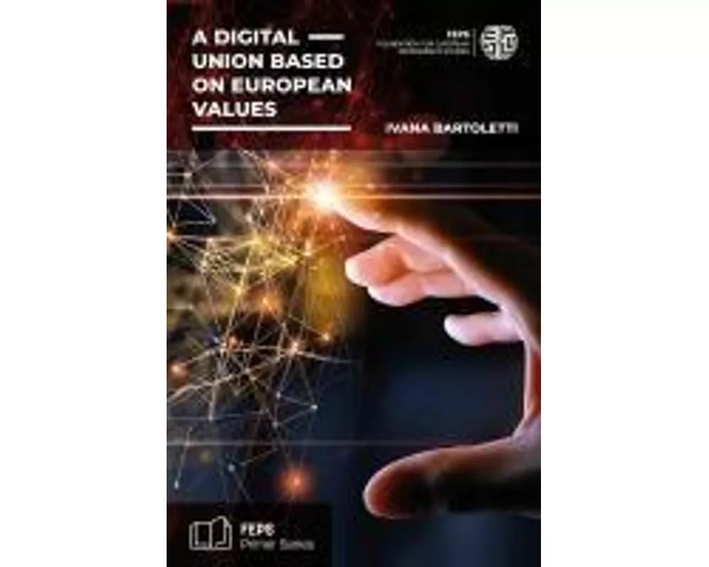 A digital union based on European values