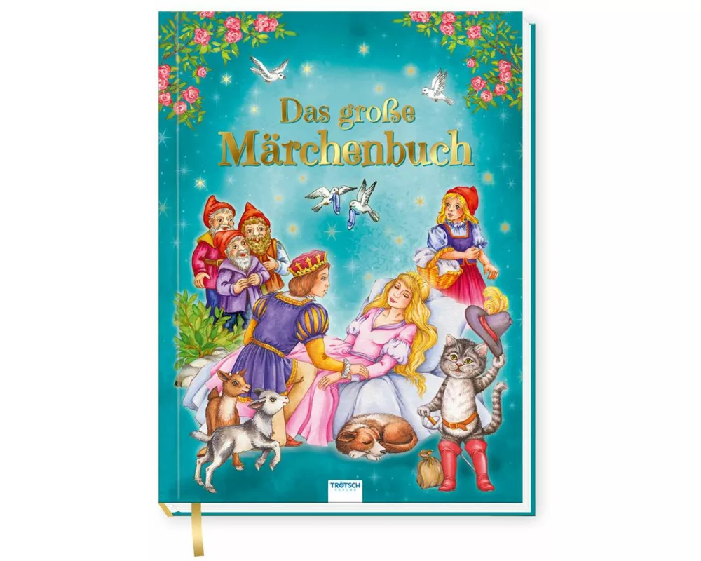 Trötsch Geschichtenbuch Das große Märchenbuch