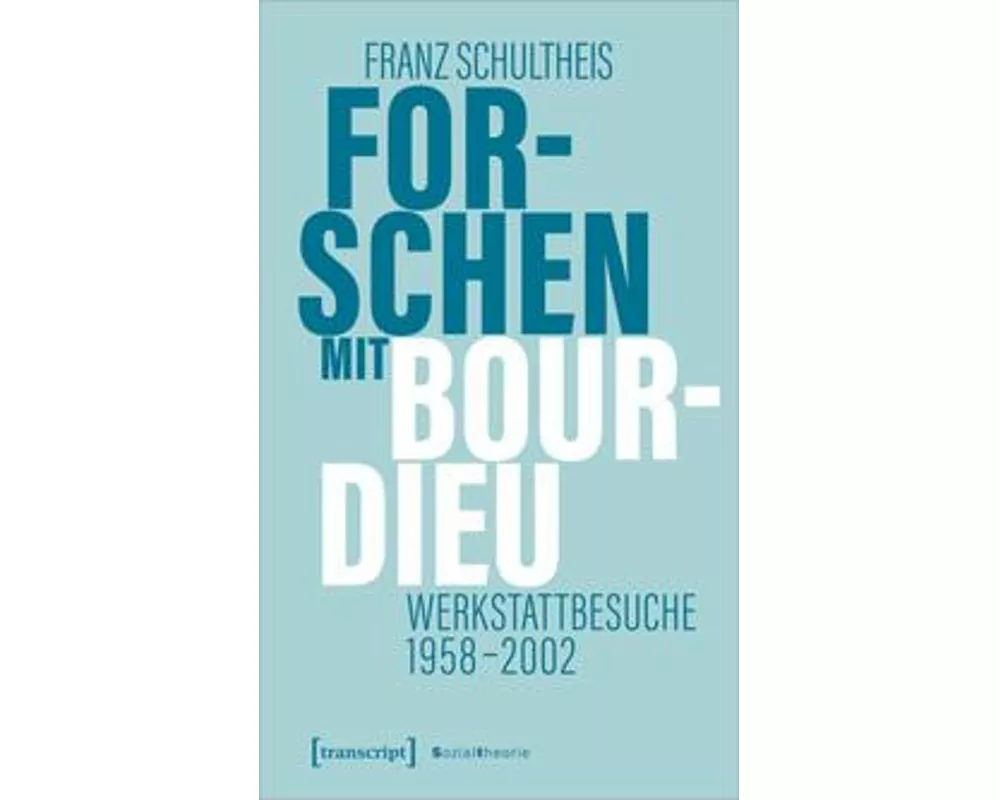 Forschen mit Bourdieu