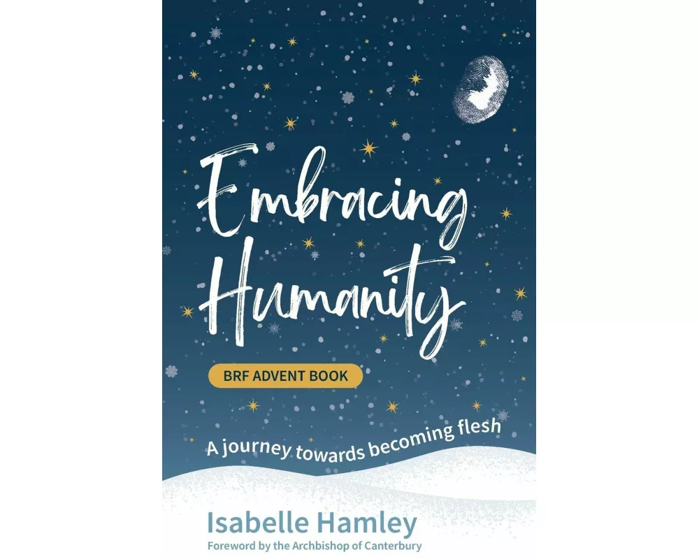 BRF Advent Book: Embracing Humanity