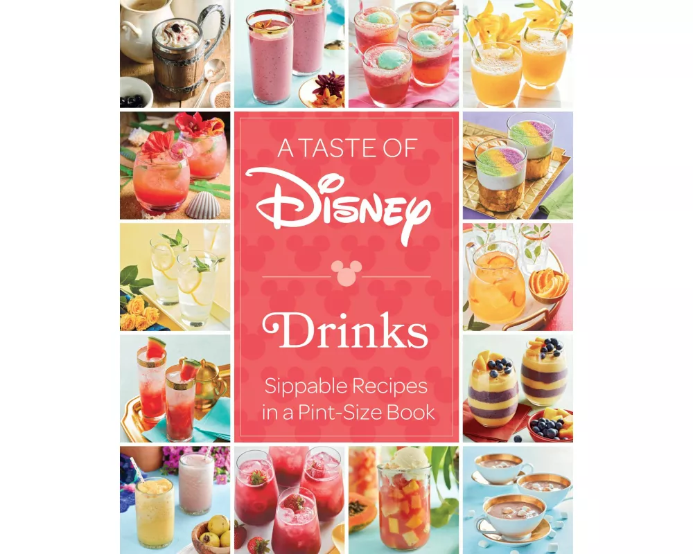 A Taste of Disney: Drinks