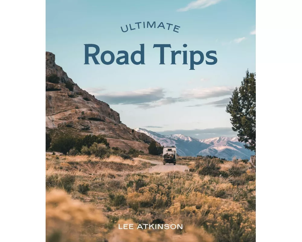 Ultimate Road Trips