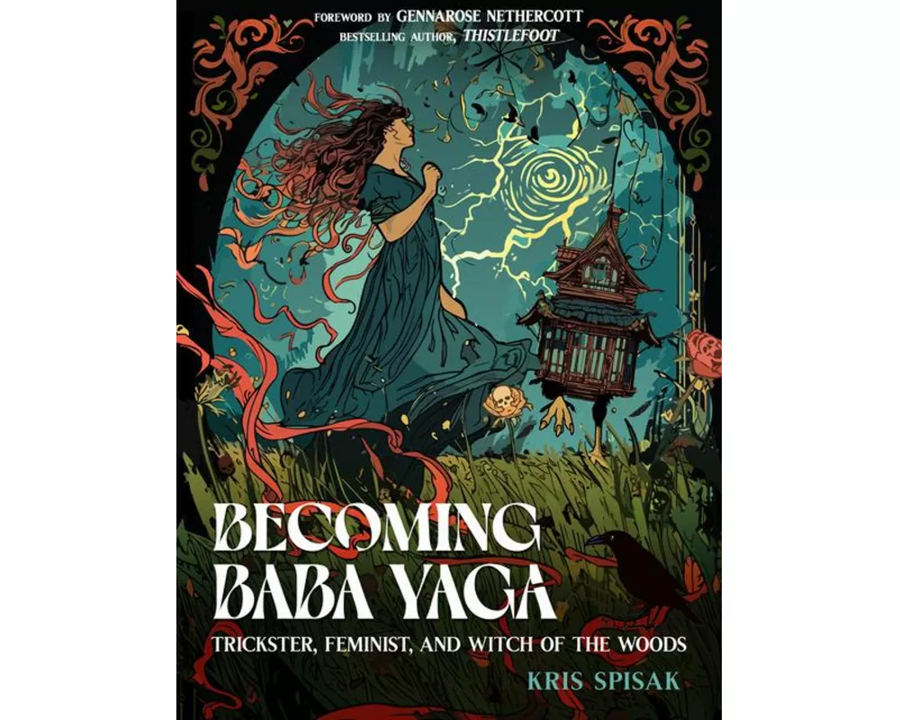 Becoming Baba Yaga