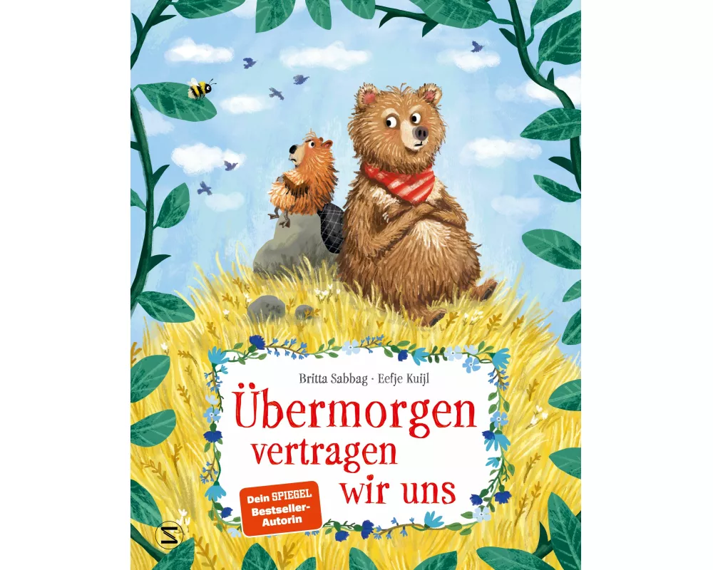 Übermorgen vertragen wir uns