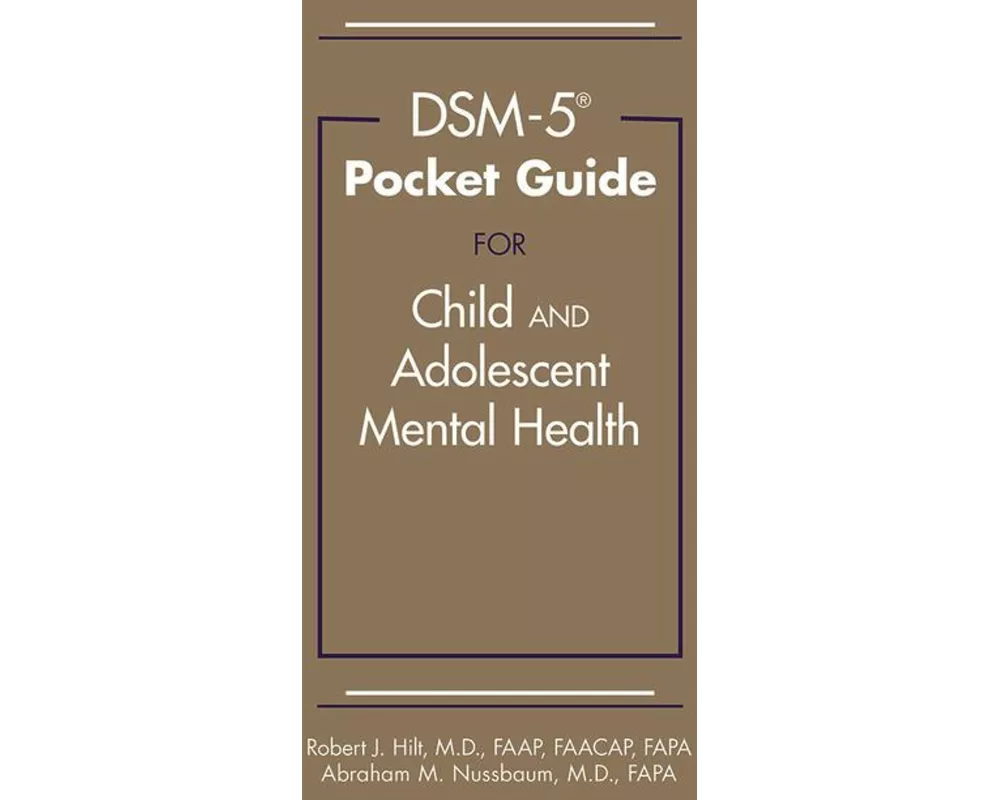 DSM-5-TR Pocket Guide for Child and Adolescent Mental Health