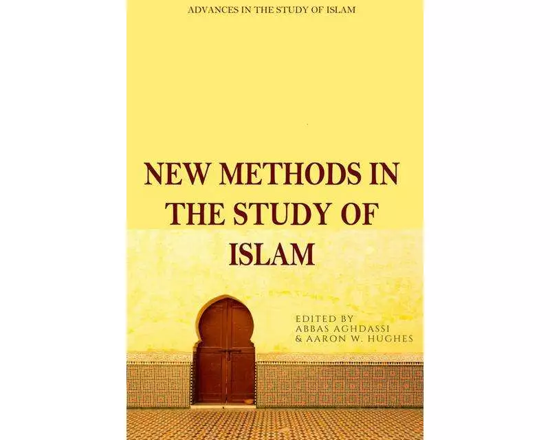 New Methods in the Study of Islam
