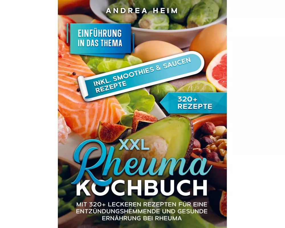 XXL Rheuma Kochbuch