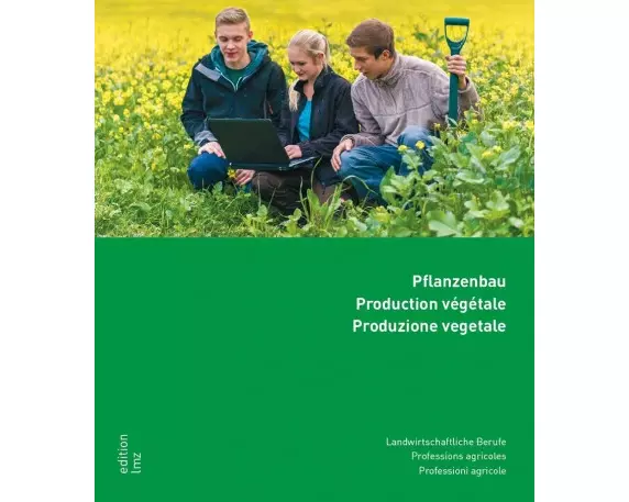 A Pflanzenbau, 1. Lehrjahr