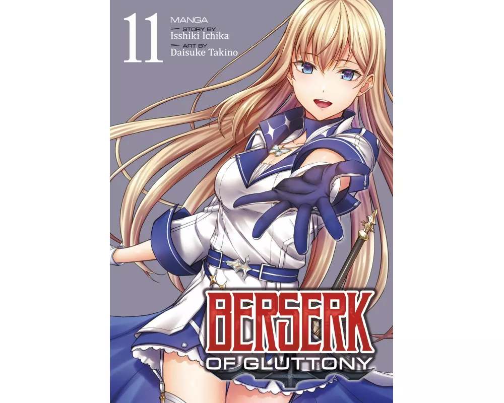 Berserk of Gluttony (Manga) Vol. 11