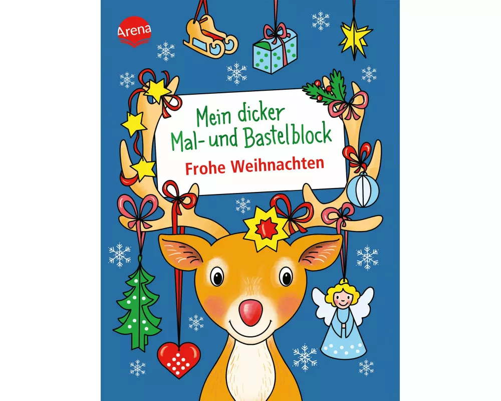 Mein dicker Mal- und Bastelblock. Frohe Weihnachten