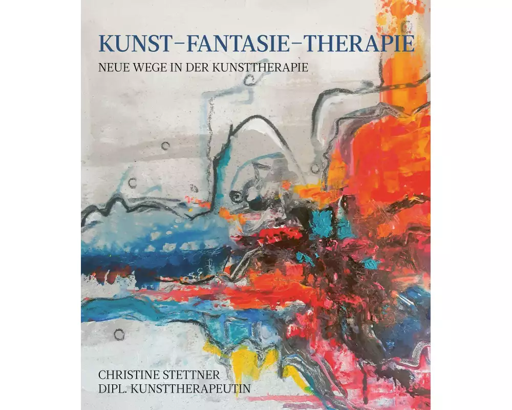 Kunst - Fantasie - Therapie
