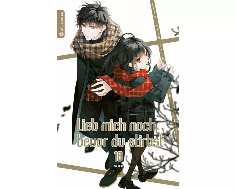 Lieb mich noch, bevor du stirbst 18