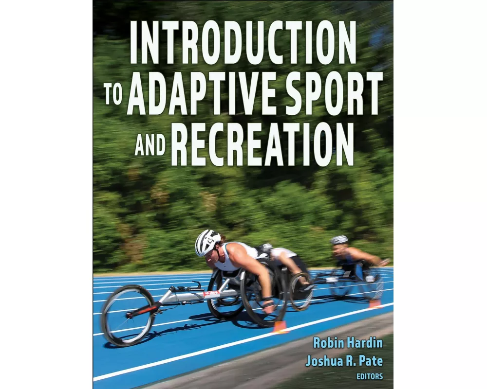 Introduction to Adaptive Sport and Recreation
