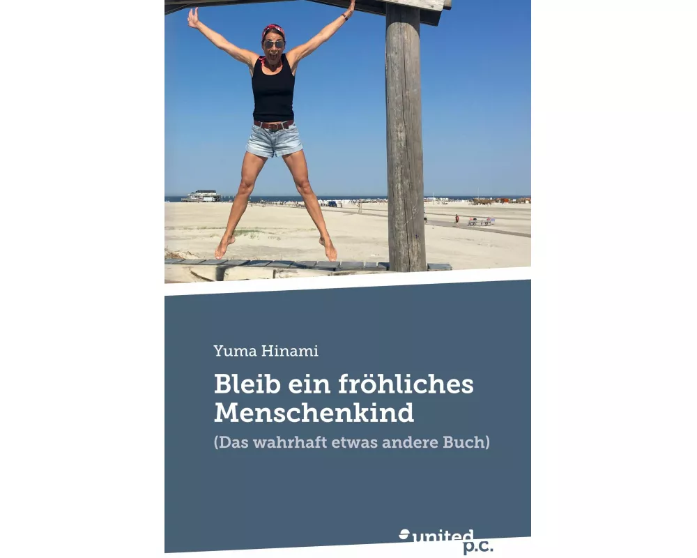 Bleib ein fröhliches Menschenkind
