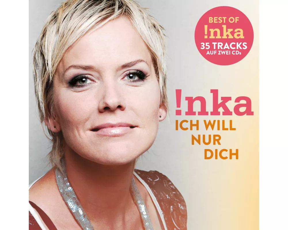 Ich will nur dich (Best Of)