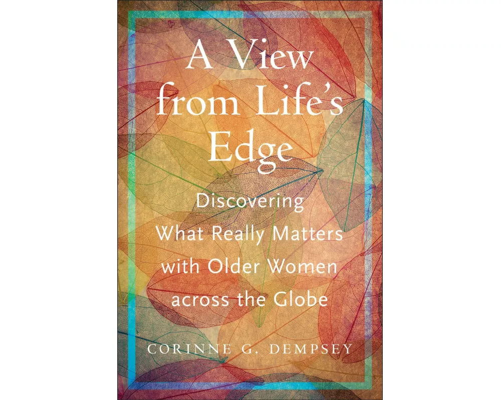 A View from Life's Edge