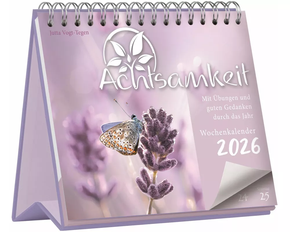 Achtsamkeit Wochenkalender 2026 - Mit Übungen und guten Gedanken durch das Jahr