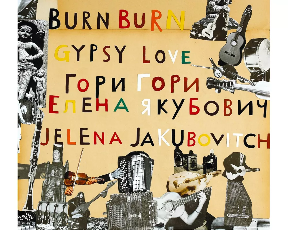 Burn Burn Gypsy Love