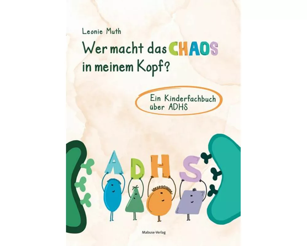 Wer macht das Chaos in meinem Kopf?